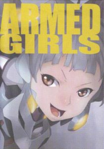 ARMED GIRLS